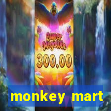 monkey mart